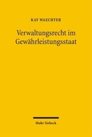Cover von Verwaltungsrecht im Gewährleistungsstaat