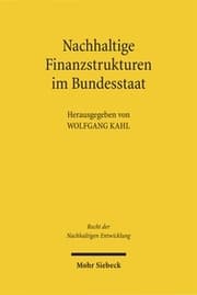 Cover von Nachhaltige Finanzstrukturen im Bundesstaat