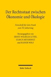 Cover von Der Rechtsstaat zwischen Ökonomie und Ökologie