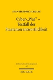Cover von Cyber-'War' - Testfall der Staatenverantwortlichkeit