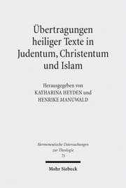 Cover von Übertragungen heiliger Texte in Judentum, Christentum und Islam