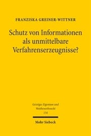 Cover von Schutz von Informationen als unmittelbare Verfahrenserzeugnisse?