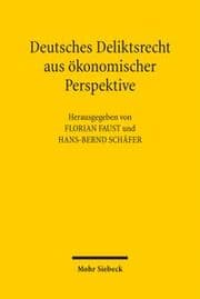 Cover von Deutsches Deliktsrecht aus ökonomischer Perspektive