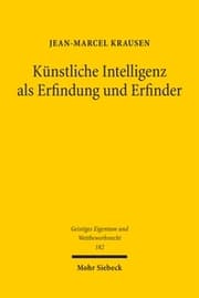 Cover von Künstliche Intelligenz als Erfindung und Erfinder