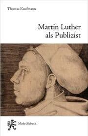 Cover von Martin Luther als Publizist
