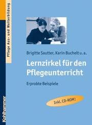 Cover von Lernzirkel für den Pflegeunterricht