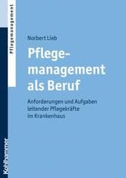 Cover von Pflegemanagement als Beruf