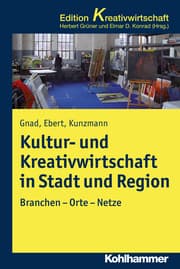 Cover von Kultur- und Kreativwirtschaft in Stadt und Region
