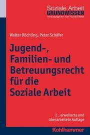 Cover von Jugend-, Familien- und Betreuungsrecht für die Soziale Arbeit