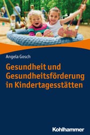 Cover von Gesundheit und Gesundheitsförderung in Kindertagesstätten