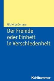 Cover von Der Fremde oder Einheit in Verschiedenheit