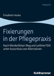 Cover von Fixierungen in der Pflegepraxis