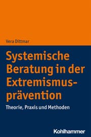 Cover von Systemische Beratung in der Extremismusprävention