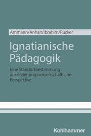 Cover von Ignatianische Pädagogik