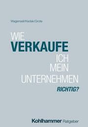 Cover von Wie verkaufe ich mein Unternehmen richtig?