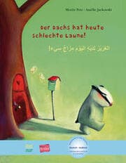 Cover von Der Dachs hat heute schlechte Laune! (Deutsch-Arabisch)