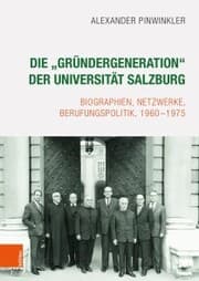 Cover von Die 'Gründergeneration' der Universität Salzburg