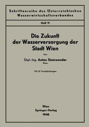 Cover von Die Zukunft der Wasserversorgung der Stadt Wien