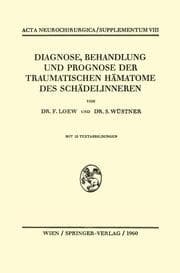 Cover von Diagnose, Behandlung und Prognose der Traumatischen Hämatome des Schädelinneren