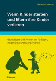 Cover von Wenn Kinder sterben und Eltern ihre Kinder verlieren