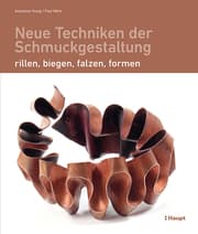 Cover von Neue Techniken der Schmuckgestaltung