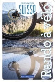 Cover von Kümmerly+Frey Erlebnis Schweiz Découverte Suisse - Rando à vélo