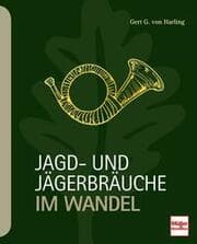 Cover von Jagd- und Jägerbräuche im Wandel