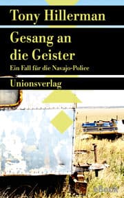 Cover von Gesang an die Geister. Verfilmt als Serie »Dark Winds - Der Wind des Bösen«
