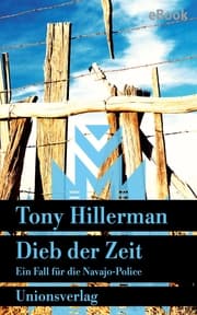 Cover von Dieb der Zeit. Verfilmt als Serie »Dark Winds - Der Wind des Bösen«.