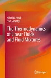Cover von The Thermodynamics of Linear Fluids and Fluid Mixtures