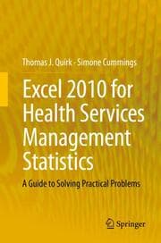 Cover von Excel 2010 for Health Services Management Statistics