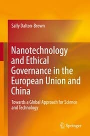Cover von Nanotechnology and Ethical Governance in the European Union and China