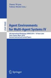 Cover von Agent Environments for Multi-Agent Systems IV