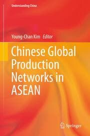 Cover von Chinese Global Production Networks in ASEAN