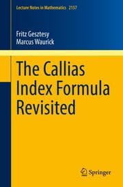 Cover von The Callias Index Formula Revisited
