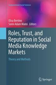 Cover von Roles, Trust, and Reputation in Social Media Knowledge Markets