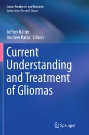Cover von Current Understanding and Treatment of Gliomas