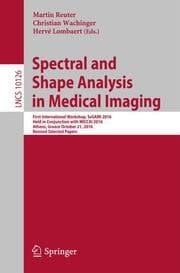 Cover von Spectral and Shape Analysis in Medical Imaging
