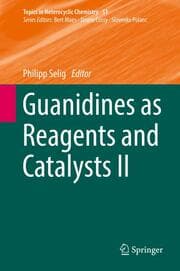 Cover von Guanidines as Reagents and Catalysts II