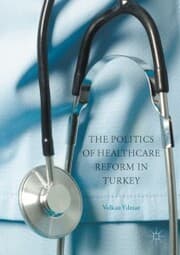Cover von The Politics of Healthcare Reform in Turkey