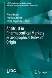 Cover von Antitrust in Pharmaceutical Markets & Geographical Rules of Origin