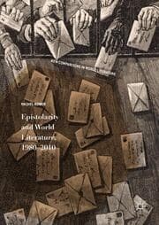 Cover von Epistolarity and World Literature, 1980-2010