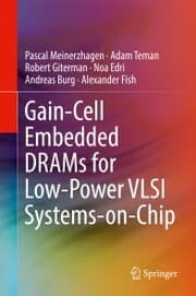 Cover von Gain-Cell Embedded DRAMs for Low-Power VLSI Systems-on-Chip