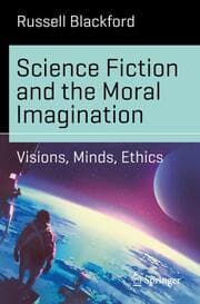 Cover von Science Fiction and the Moral Imagination