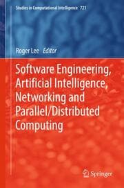Cover von Software Engineering, Artificial Intelligence, Networking and Parallel/Distributed Computing