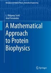 Cover von A Mathematical Approach to Protein Biophysics