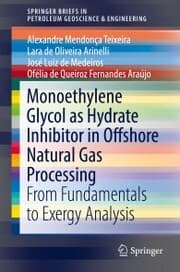 Cover von Monoethylene Glycol as Hydrate Inhibitor in Offshore Natural Gas Processing