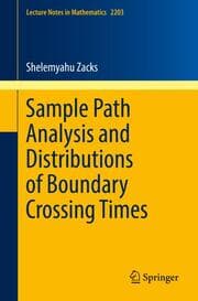 Cover von Sample Path Analysis and Distributions of Boundary Crossing Times