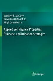 Cover von Applied Soil Physical Properties, Drainage, and Irrigation Strategies.