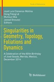 Cover von Singularities in Geometry, Topology, Foliations and Dynamics
